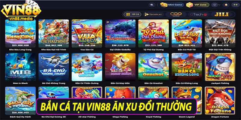 Bắn cá tại vin88 ăn xu đổi thưởng